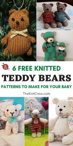 six free knitted teddy bears patterns to make for your baby