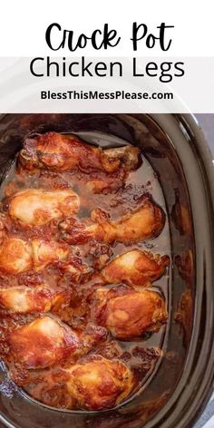 the crock pot chicken legs are cooked and ready to be eaten