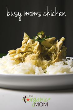 a white plate topped with rice covered in chicken and broccoli next to the words busy moms chicken