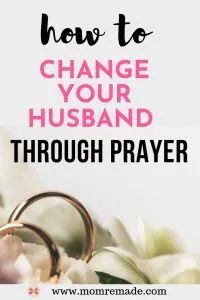 two wedding rings sitting on top of flowers with the words how to change your husband through prayer