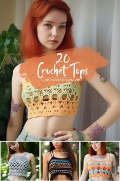 a woman with red hair wearing crochet tops in four different photos and text that reads, 20 crochet top patterns