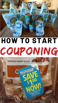 coupons for food items are shown with the words how to start couponing