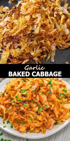 garlic baked cabbage on a white plate with green garnish and the words garlic baked cabbage