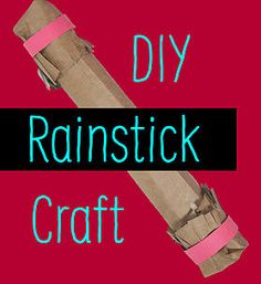 the words diy rainstick craft are in front of a brown paper bag with pink tape on it