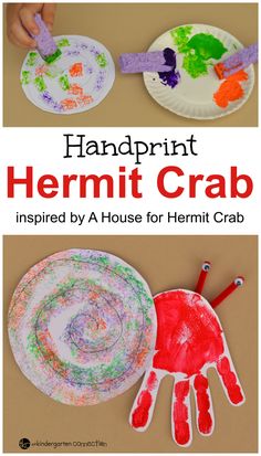 two paper plates with handprints on them and the words, hermit crab inspired by a house for hermit crab