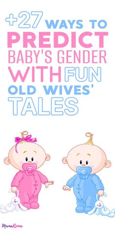 pink and blue babies with text saying ways to predicts baby's gender with old wives' tales Boy Or Girl Prediction Signs, Predict Gender Of Baby, Pregnancy Wives Tales, Boy Or Girl Prediction, Pregnancy Gender Prediction, Gender Of Baby, Gender Prediction Test, Old Wives Tales Gender, Boy Or Girl Sign