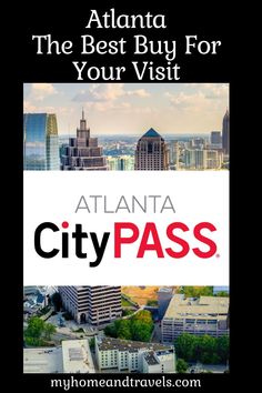 atlanta, the best buy for your visit with text overlaying it in red and black