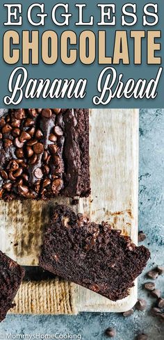 eggless chocolate banana bread on a cutting board