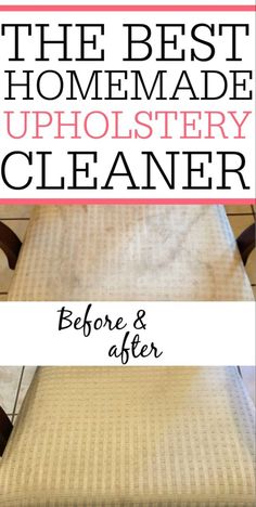 the best homemade upholstery cleaner before and after using it to clean furniture