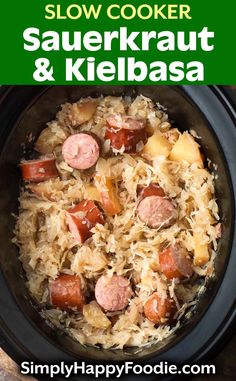 slow cooker sauerkraut and kielbasa recipe with text overlay