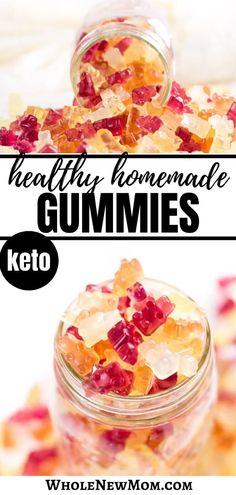 two jars filled with gummy bears and the words healthy homemade gummies keto