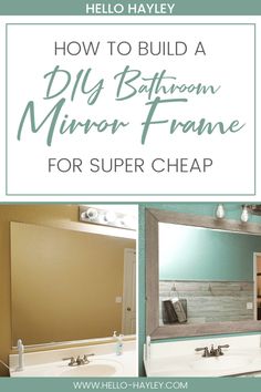 bathroom mirror frame with text overlay how to build a diy bathroom mirror frame for super cheap