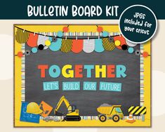 bulletin board kit with construction theme