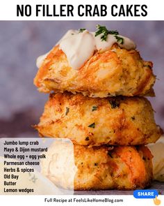 three crab cakes stacked on top of each other with the caption'no filler crab cakes '