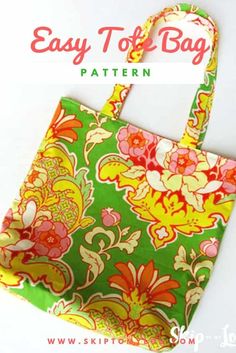 an easy tote bag pattern is shown with the words, easy tote bag pattern