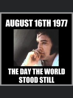 a man holding a microphone in front of his face with the words, august 16th 1971 the day the world stood still