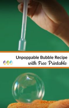 a hand holding a pipe with liquid in it and the words, unpopple bubble recipe with free printable