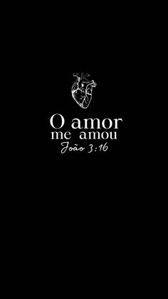 a black background with the words o amor me amou