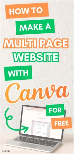 a laptop with the words how to make a multi page website with canvas for free