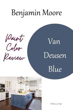 a blue kitchen with the words van deusen's blue in front of it