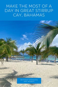 the beach with palm trees and blue sky in the background is an advertisement for cay,