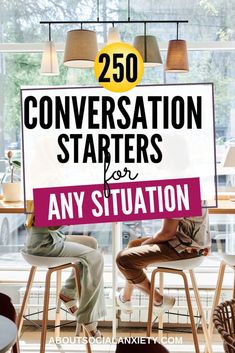 250 Powerful Conversation Starters (You Need to Try)