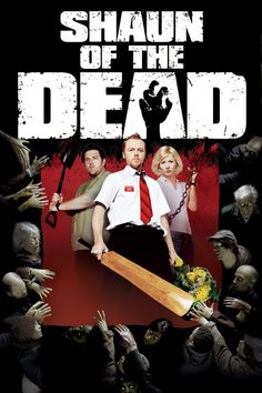 the poster for shaun of the dead