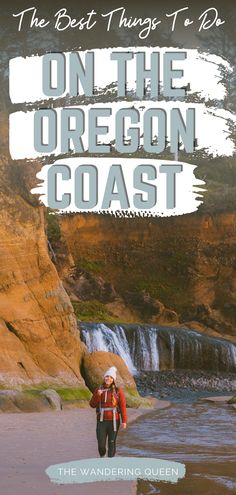 the best things to do on the oregon coast, with an image of a person walking along