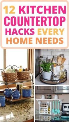 kitchen counter top hacks every home needs to have in their cupboards and shelves