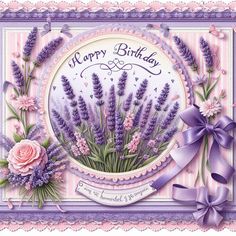 a happy birthday card with lavender flowers and ribbon on the front, in purple tones