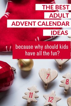 the best adult calendar ideas because why should kids have all the fun?