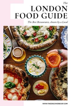 the london food guide is shown with pizzas, dips and sauces on it