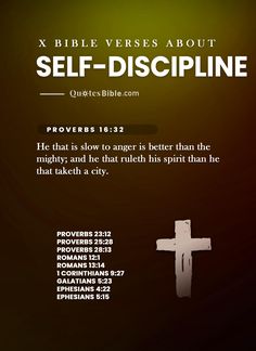 the bible verse about self - discipline with an image of a cross on it