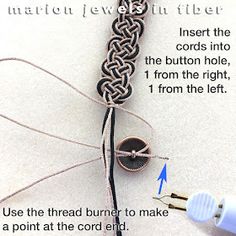 the instructions for how to make a braided cord bracelet with beads and buttons on it