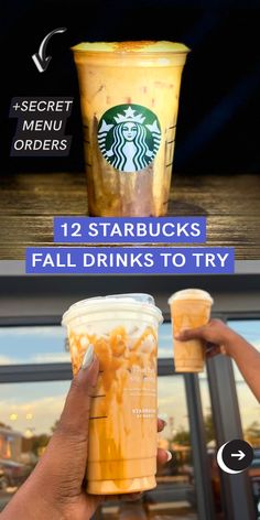 two starbucks drinks are being held up in front of a window with the caption 12 starbucks starbuckss fall drinks to try