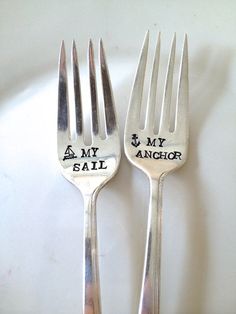 two forks with words on them that say, my anchor and i am my sailor