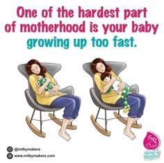 a woman sitting in a rocking chair with her baby on her lap and the caption reads, one of the hardest part of motherhood is your baby growing up to fast