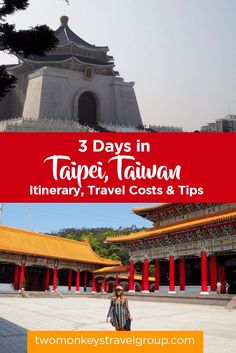 three days in taiwan itinerary, travel cost & tips with text overlay