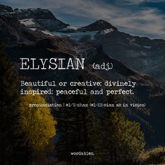 an image with the words elysian ad on it and mountains in the back ground