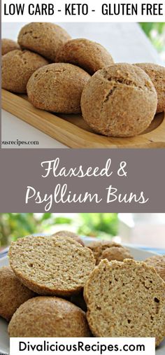 low carb keto - gluten free flaxed and psylium buns