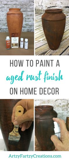 how to paint a aged rust finish on home decor