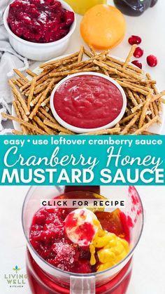 cranberry honey mustard sauce in a blender with the words, easy use leftover cranberry sauce