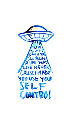 a drawing of an alien ship with the words self control written below it in blue ink