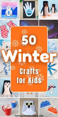 the words 50 winter crafts for kids with pictures of snowmen and penguins on them