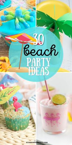 beach party decorations and desserts with text overlay