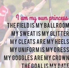 two girls are playing field hockey with the caption, i am my own princess