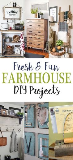 fresh and fun farmhouse diy projects