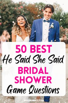 a bride and groom walking through confetti with the words 50 best he said she said bridal shower game questions