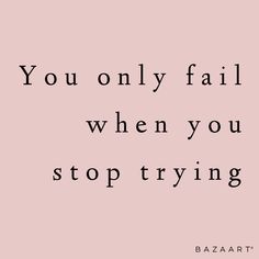 Blush pink background inspirational quote Never Ready Quotes, Brave Short Quotes, Get It Out Of Your System Quotes, Get Up And Try Again Quotes, Just Keep Trying Quotes, Quotes About Fail, Motivitating Quotes, Never Gave Up Quotes, Quotes For Not Giving Up