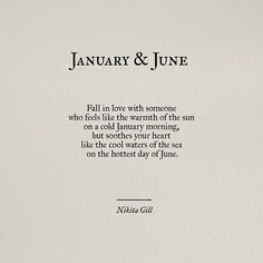 a poem written in black ink on a white background with the words january and june